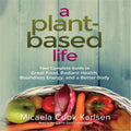 A Plant Based Life Audio Book I63148